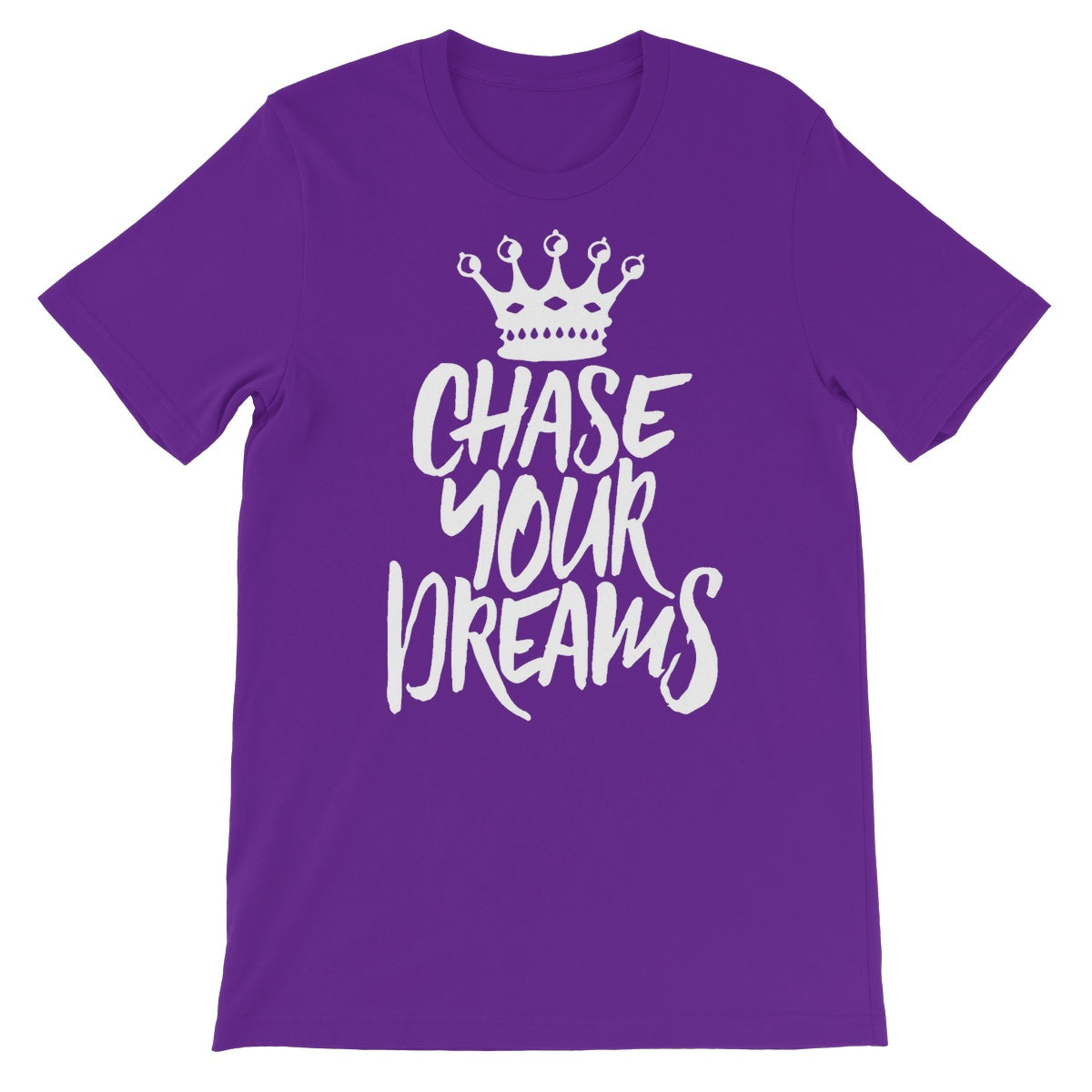 Chase Your Dreams Unisex Short Sleeve T-Shirt