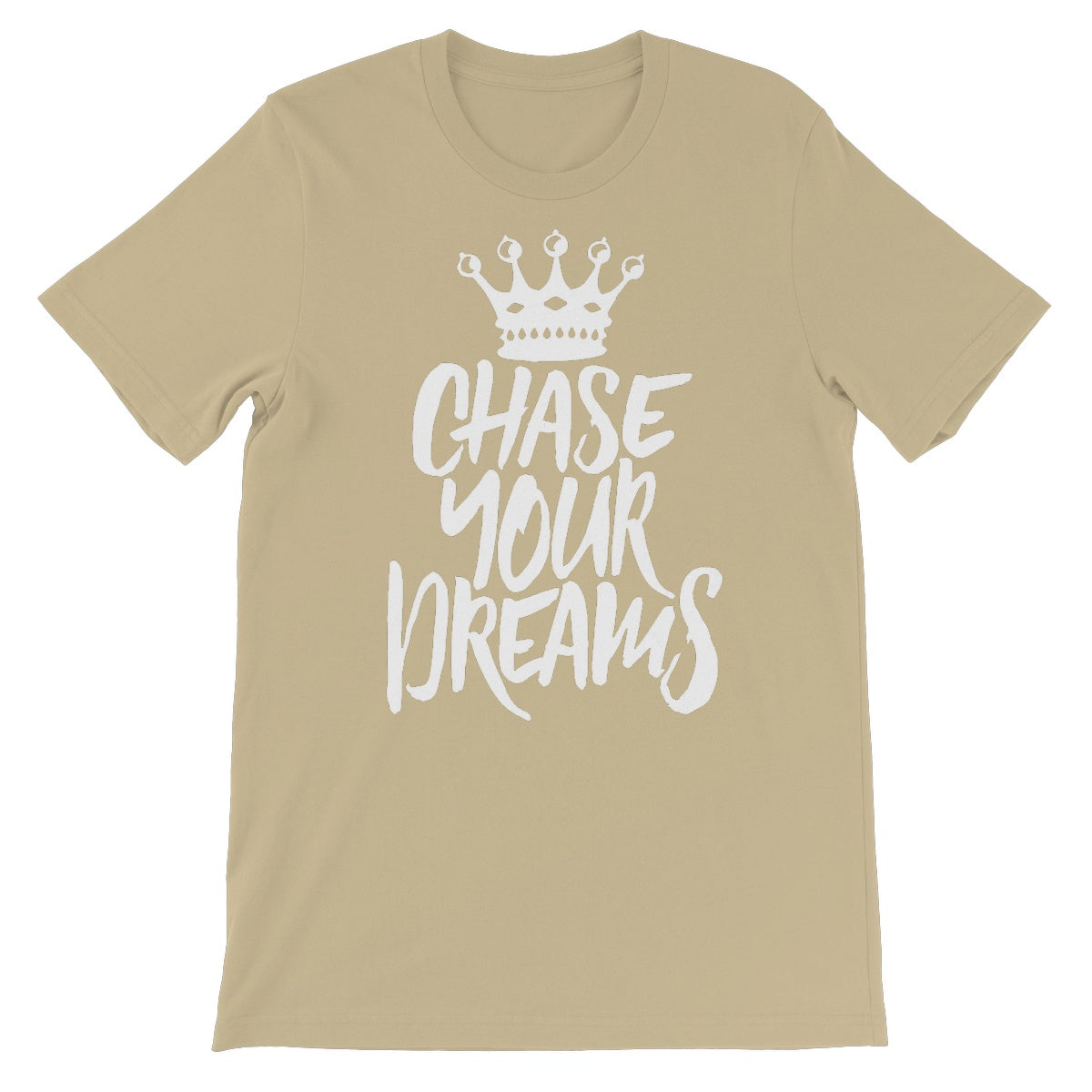 Chase Your Dreams Unisex Short Sleeve T-Shirt